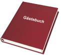 Tragen Sie sich bitte ein - wir freuen uns auf Ihren lieb gemeinten Eintrag